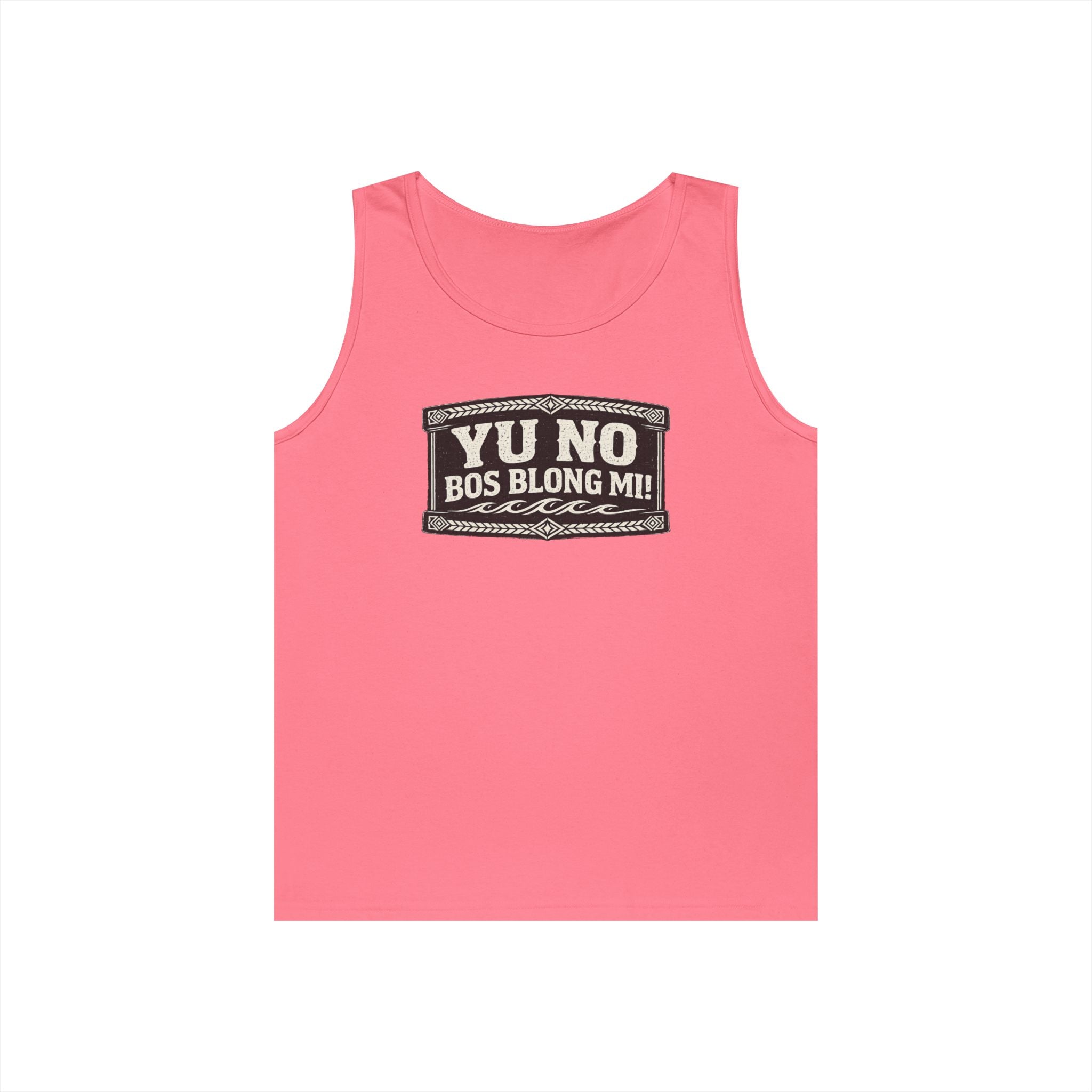 Yu No Bos Blong Mi Tank Top