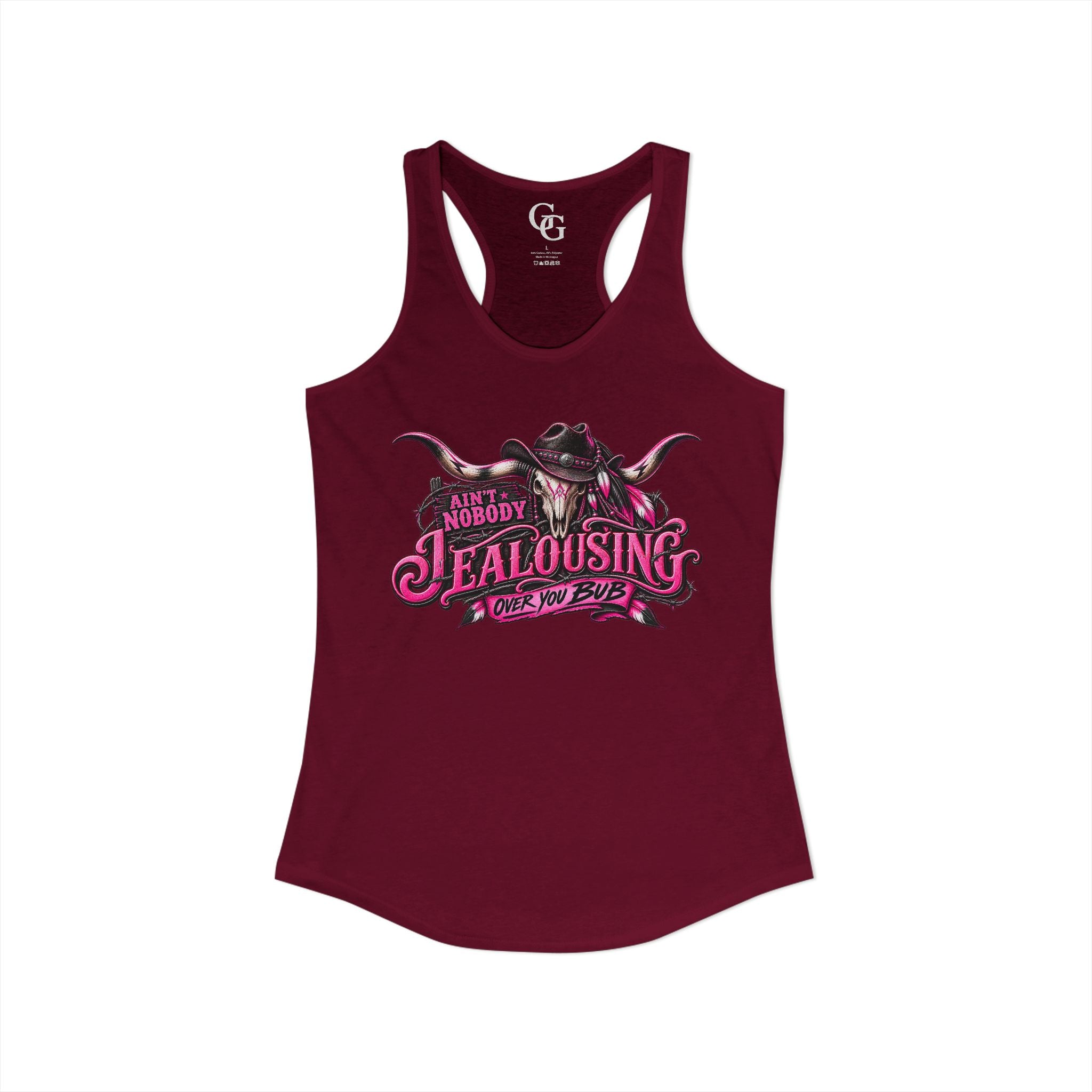 AIN’T NOBODY JEALOUSING OVER YOU BUB – Women’s Tank