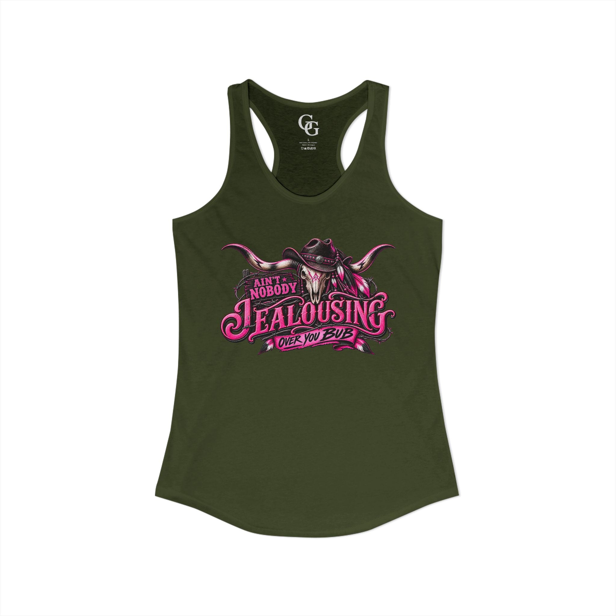 AIN’T NOBODY JEALOUSING OVER YOU BUB – Women’s Tank