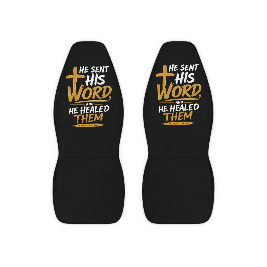 He Sent His Word And He Healed Them Car Seat Covers