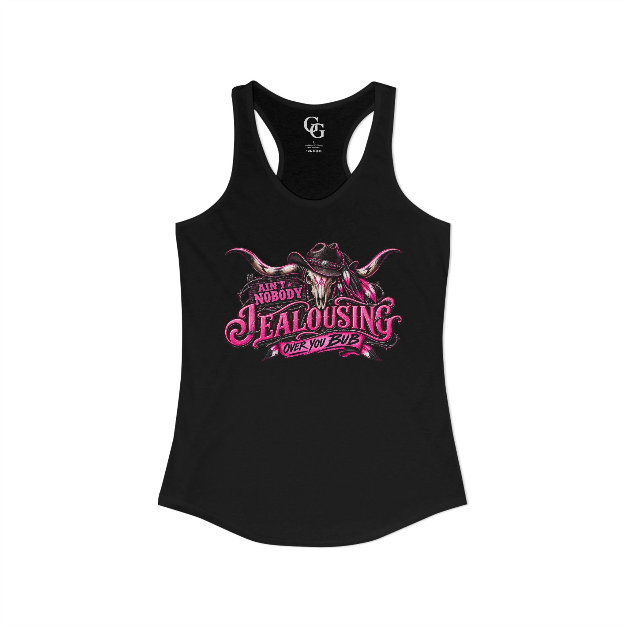 AIN’T NOBODY JEALOUSING OVER YOU BUB – Women’s Tank