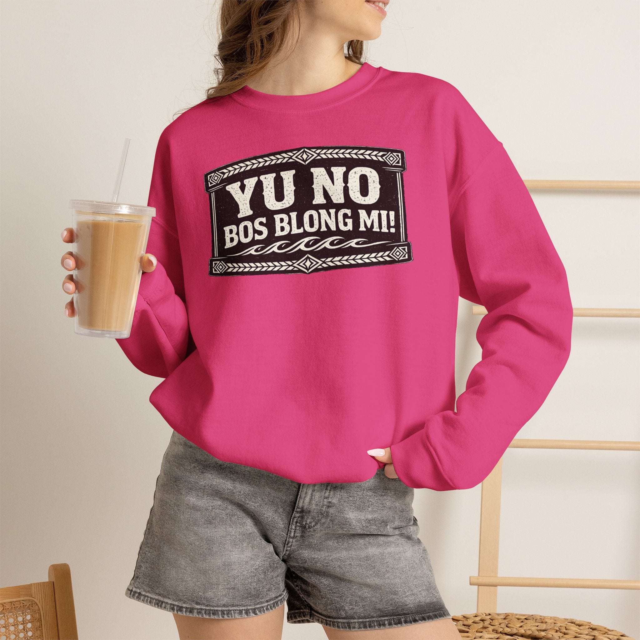 Yu No Bos Blong Mi Sweatshirt
