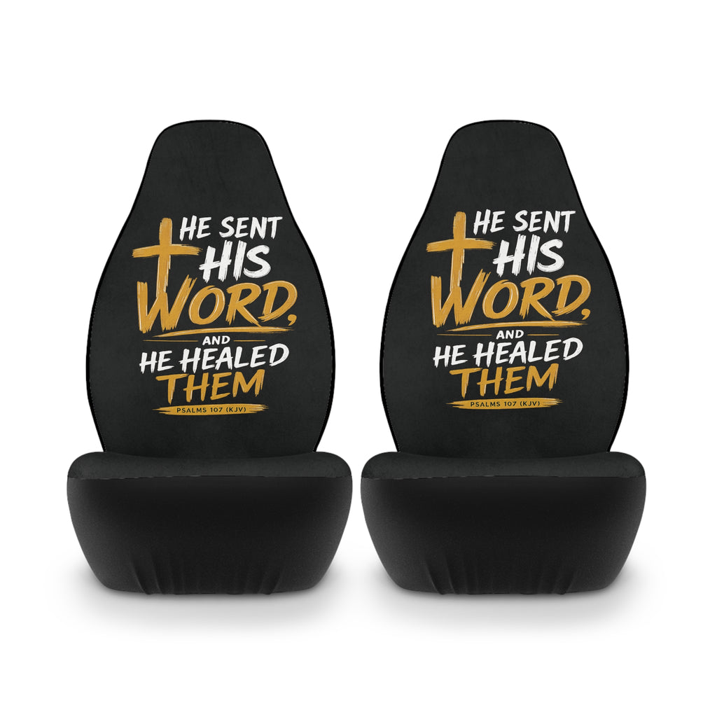 He Sent His Word And He Healed Them Car Seat Covers