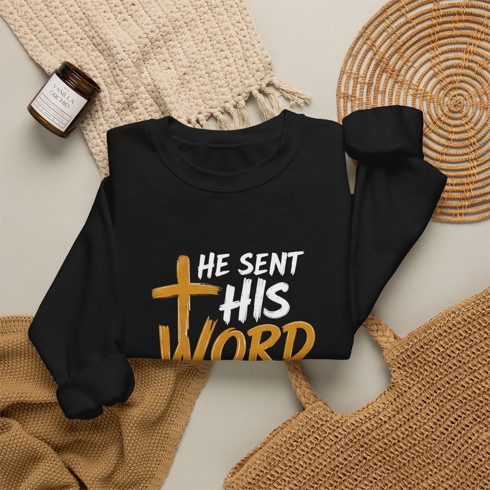 He Sent His Word and He Healed Them Sweatshirt