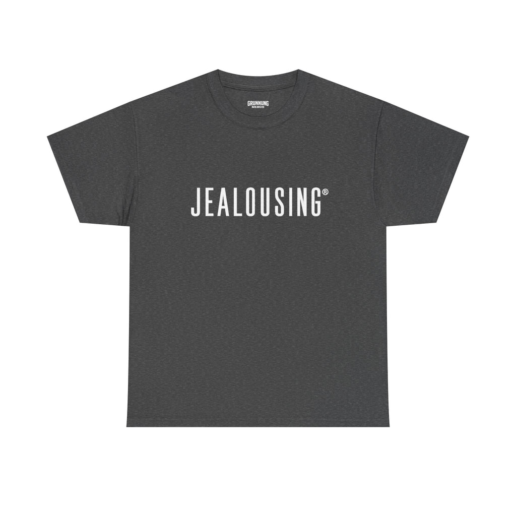 JEALOUSING Tee