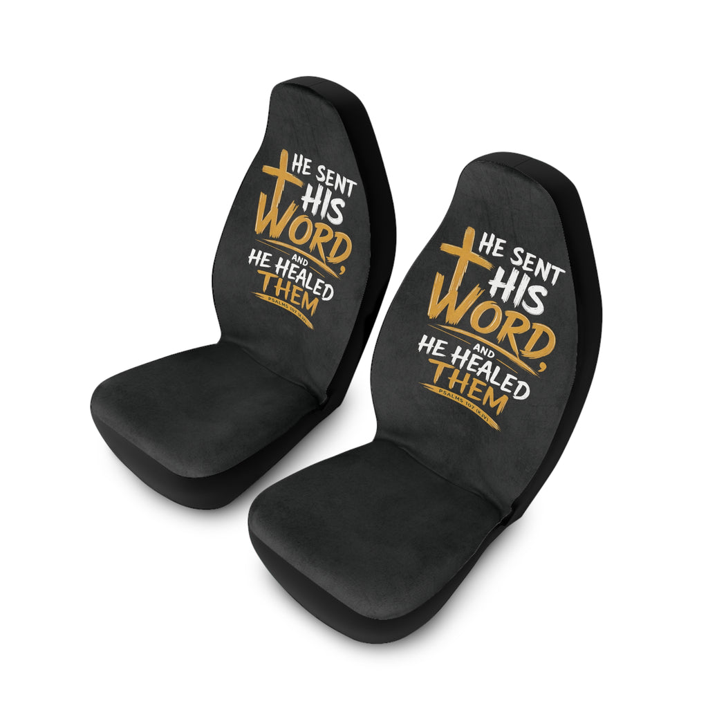He Sent His Word And He Healed Them Car Seat Covers