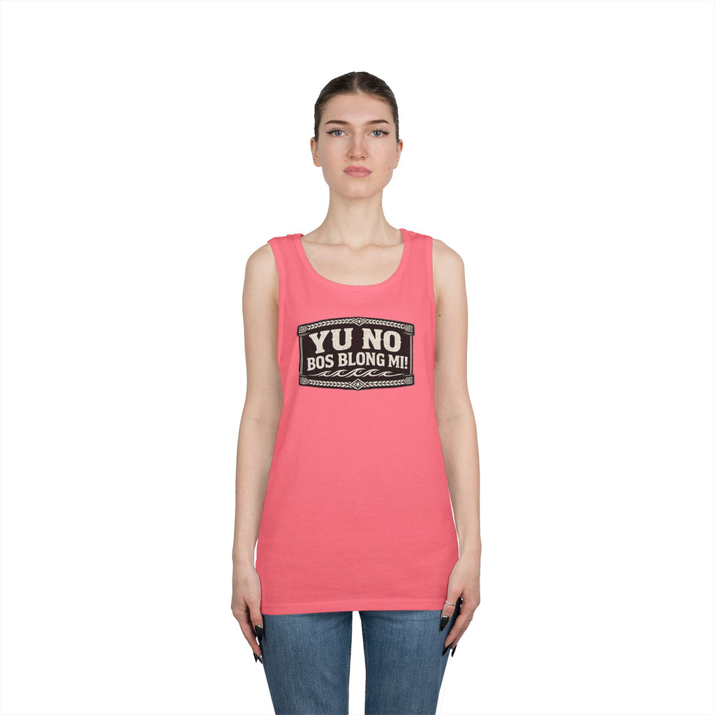 Yu No Bos Blong Mi Tank Top