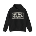 Yu No Bos Long Mi Hoodie