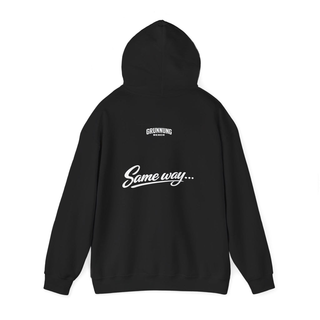 Whichway - Same Way… Hoodie