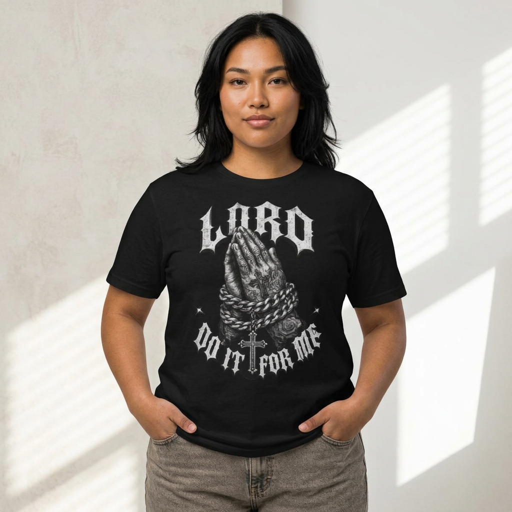 "Lord Do It For Me" Tee