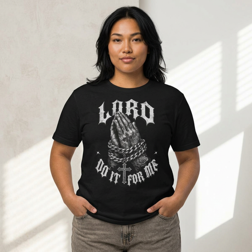 "Lord Do It For Me" Tee
