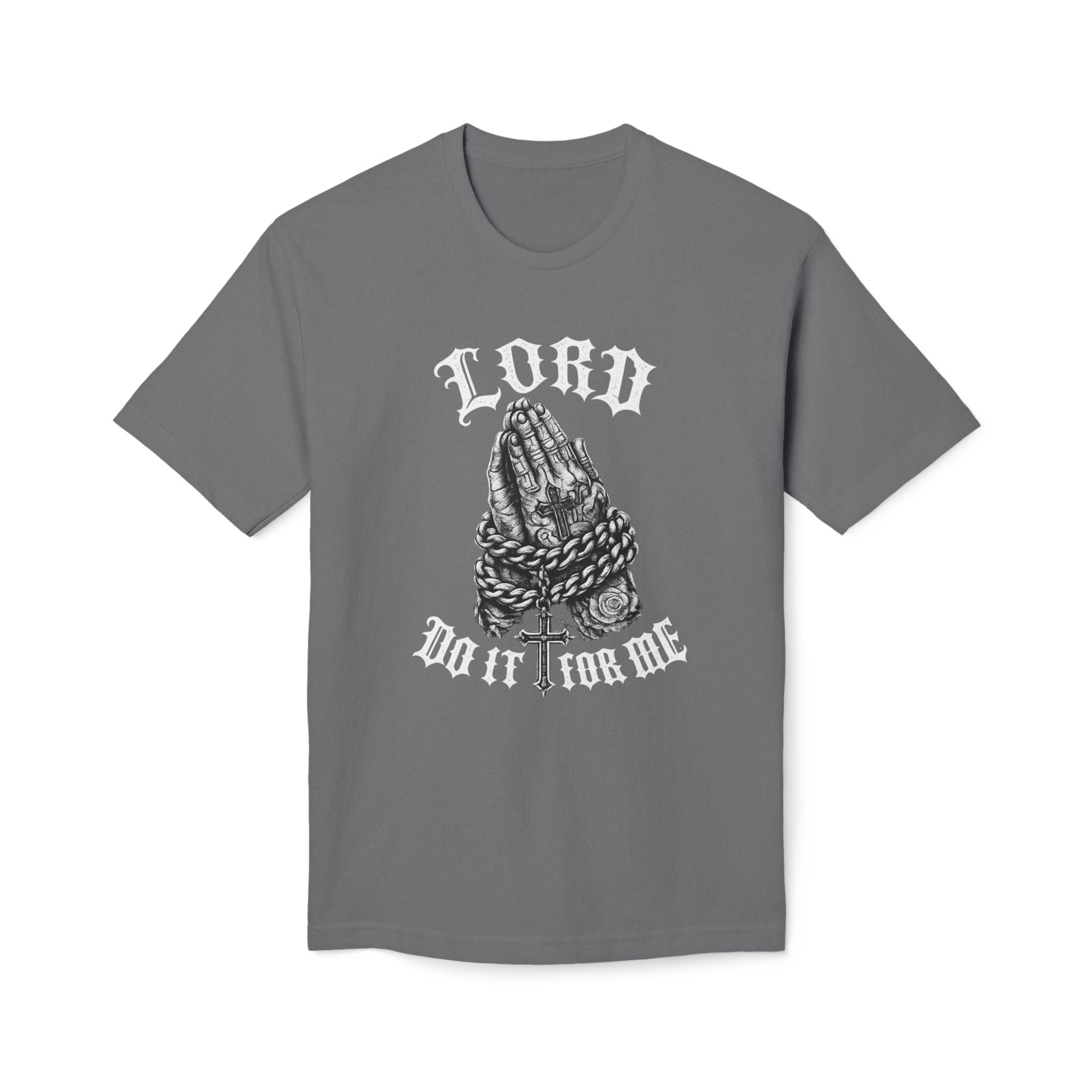 "Lord Do It For Me" Tee
