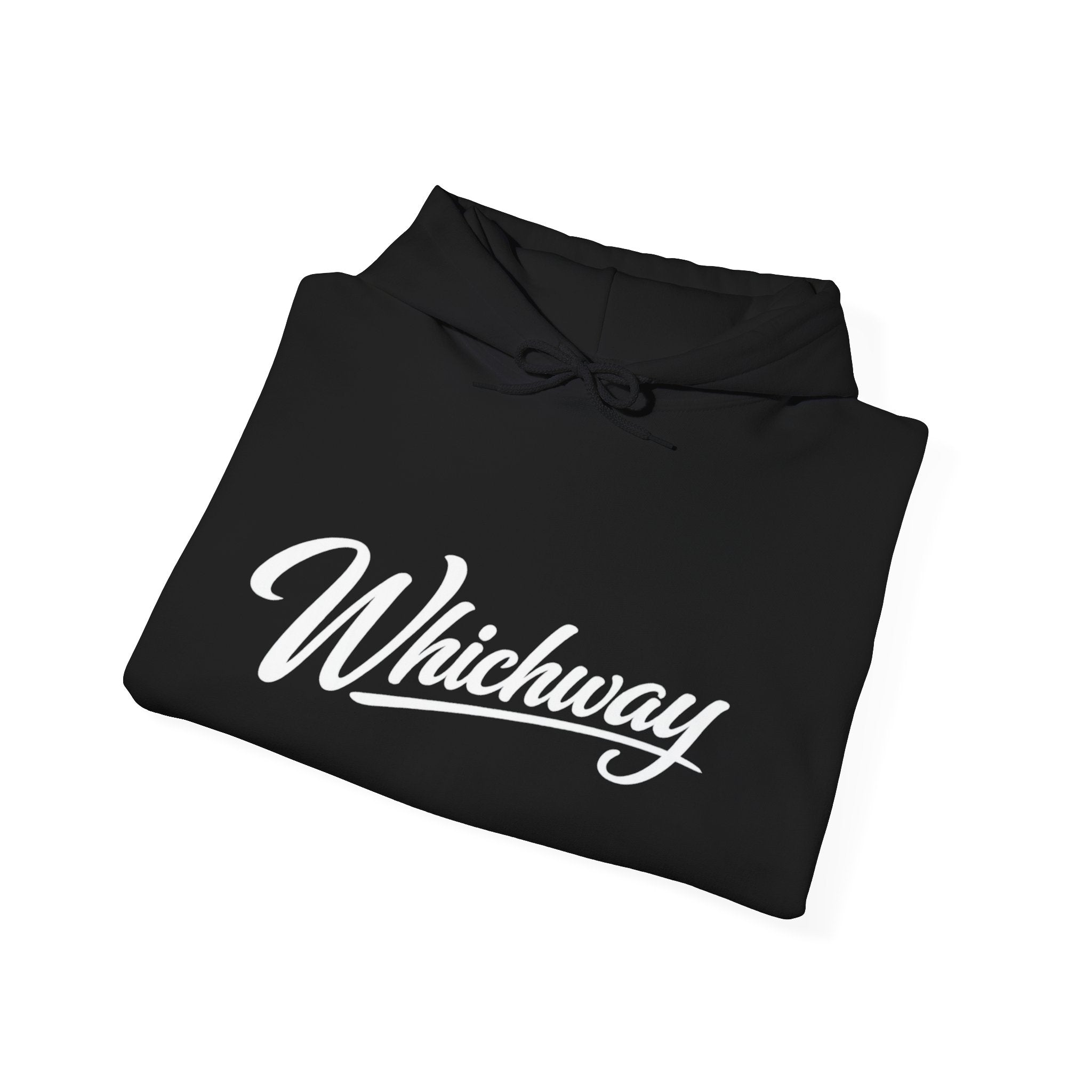 Whichway - Same Way… Hoodie