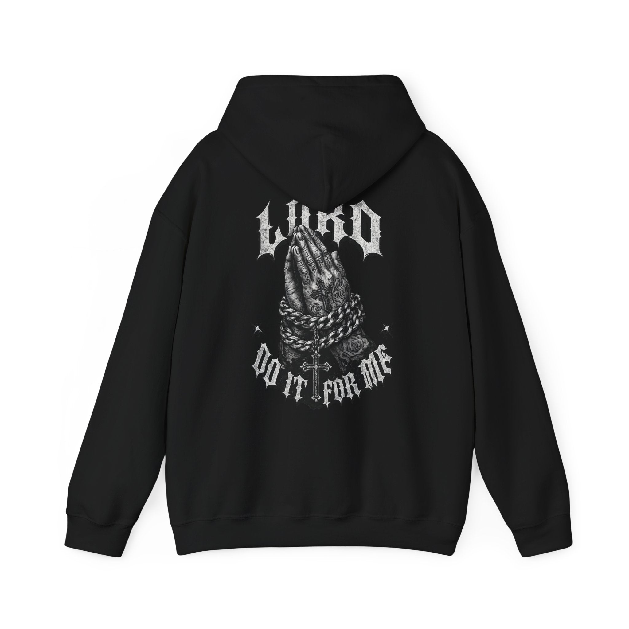 'Lord Do It For Me' Hoodie