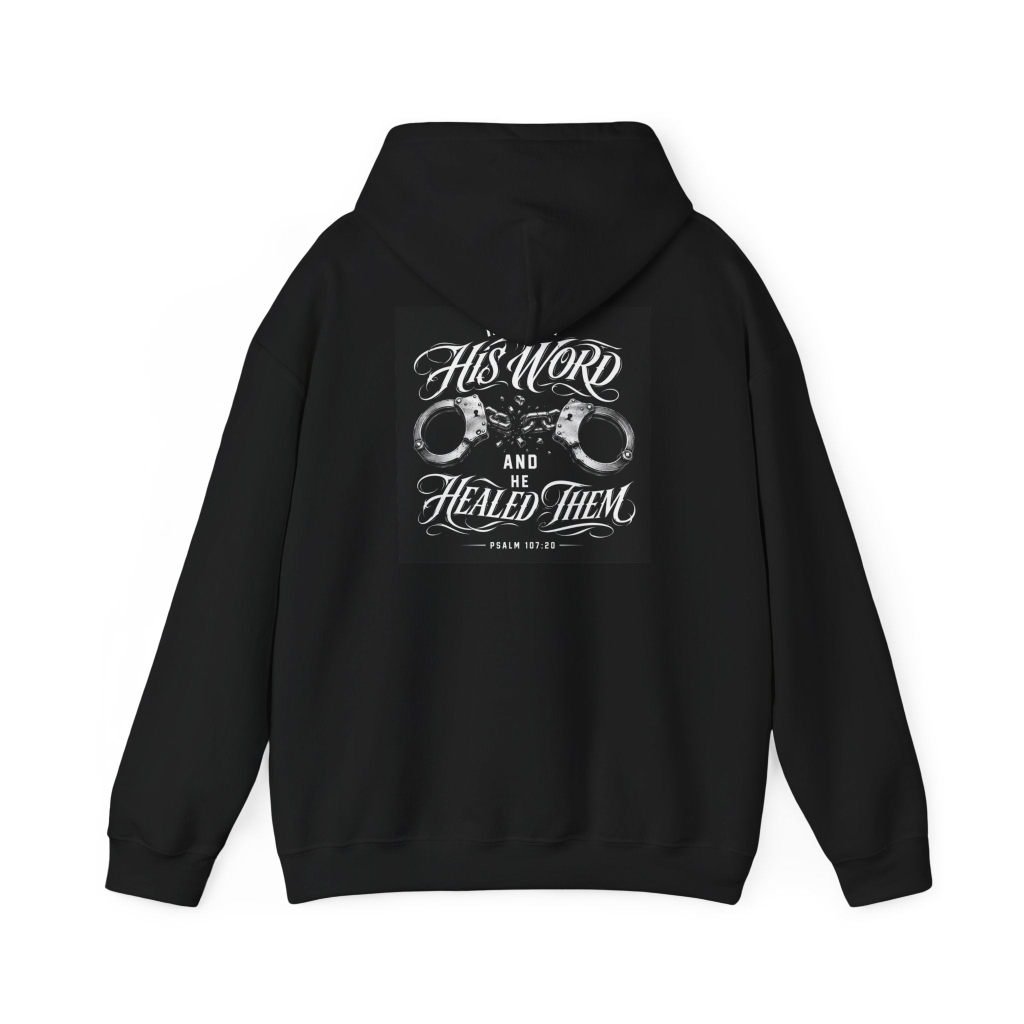 He Sent His Word Unisex Hoodie