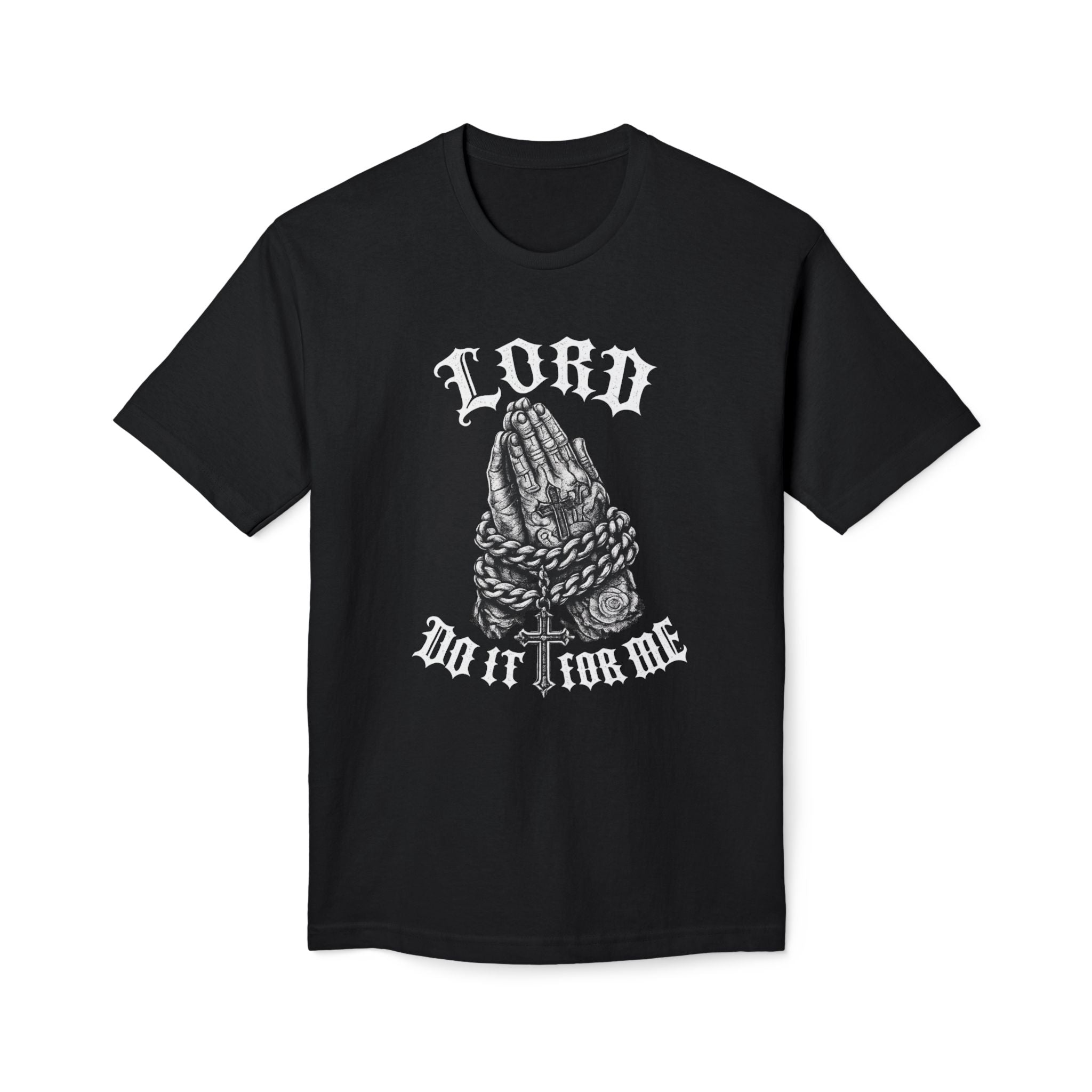 "Lord Do It For Me" Tee