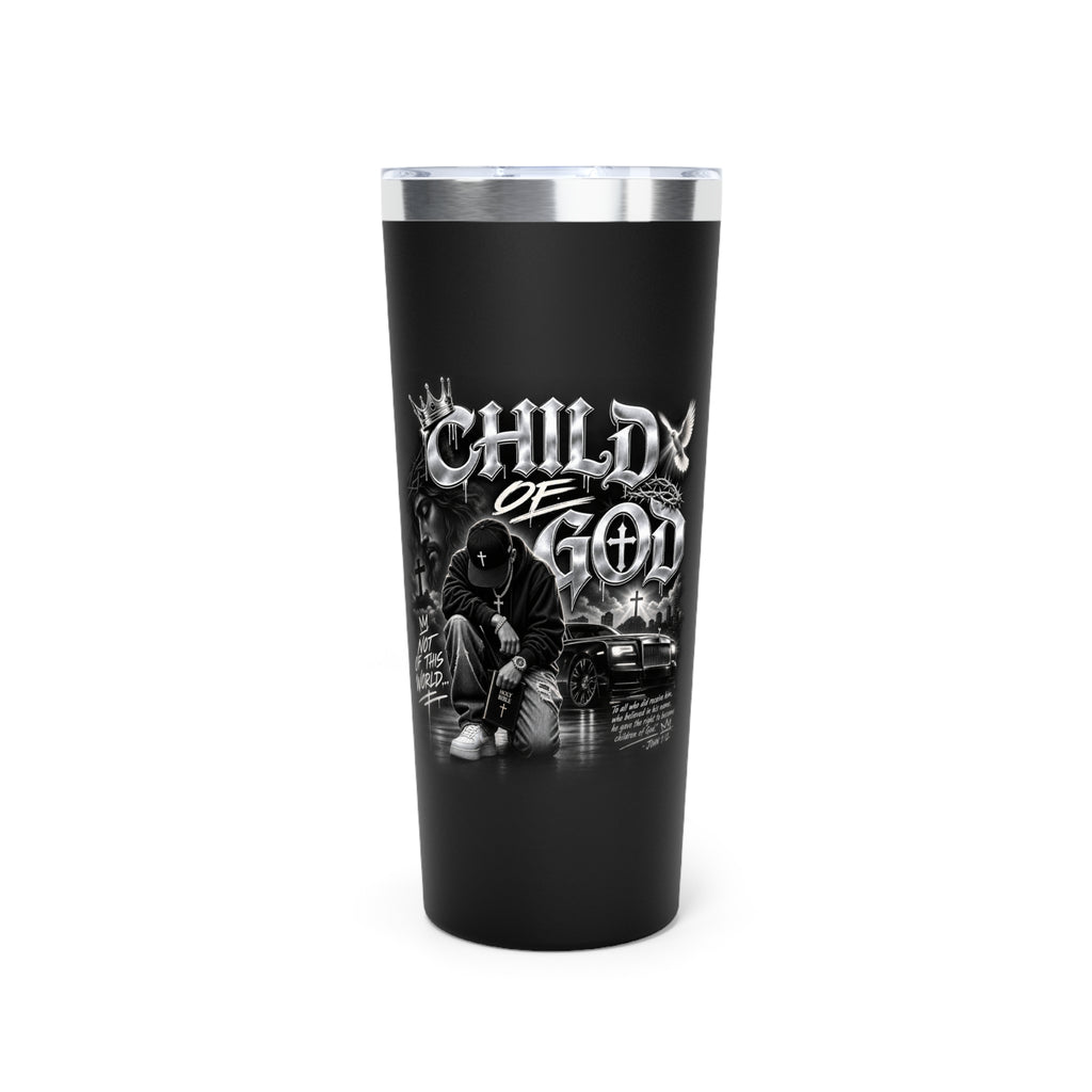 CHILD OF GOD – 22OZ TUMBLER
