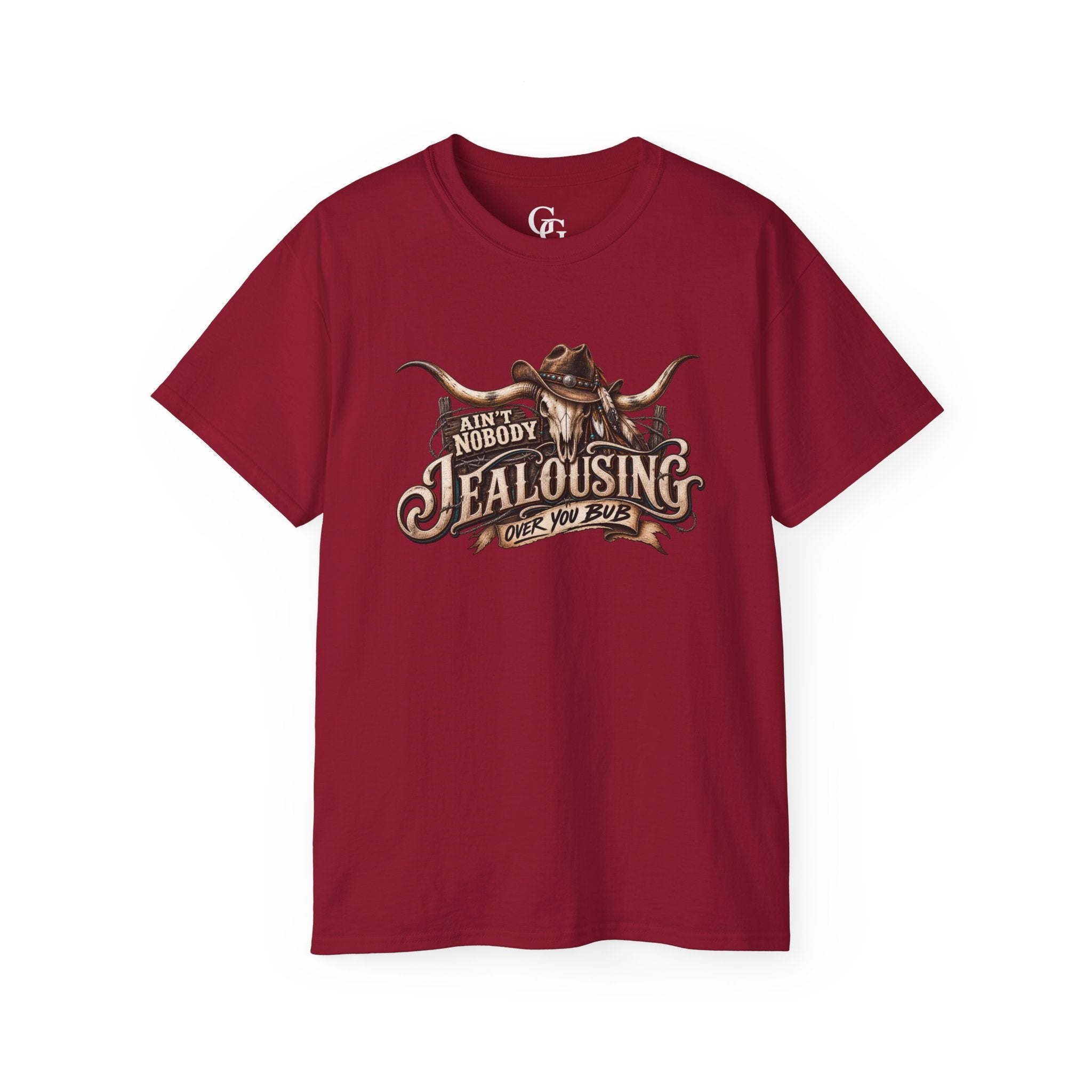 AIN’T NOBODY JEALOUSING OVER YOU BUB – Western Graphic Tee